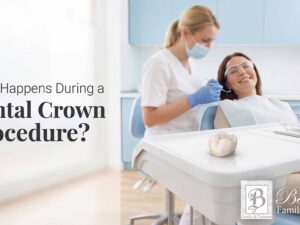 What Happens During a Dental Crown Procedure?